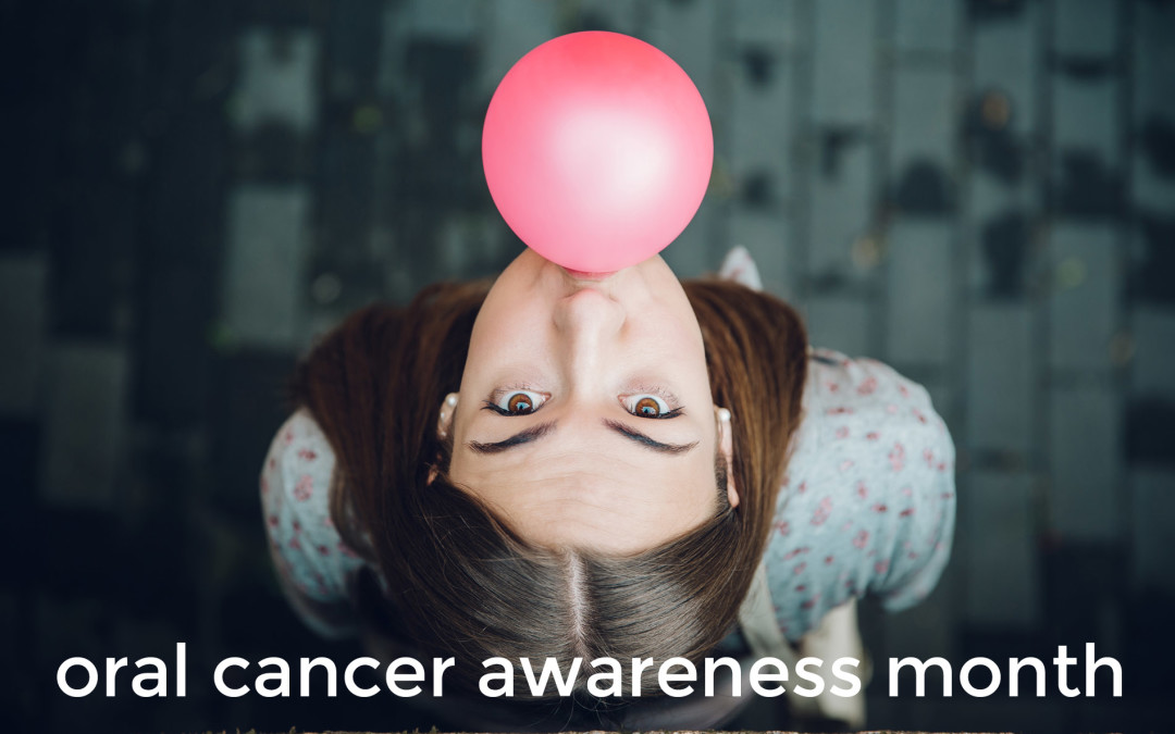 Join Us In Blowing Bubbles For Oral Cancer Awareness